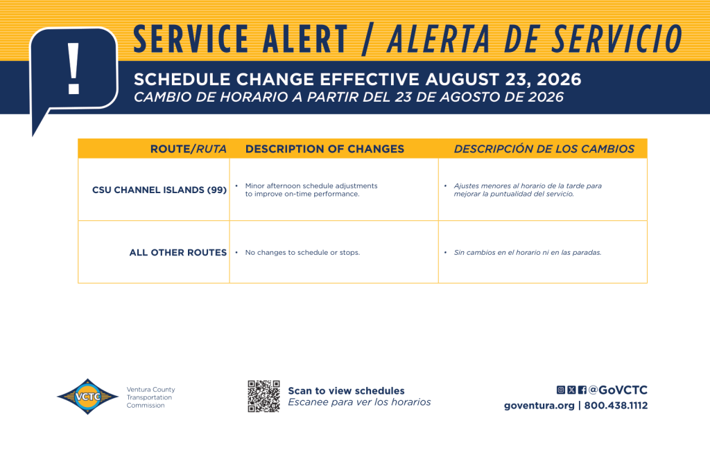 Service alert: schedule change effective August 23, 2026. CSU Channel Islands Route 99 has minor afternoon schedule adjustments to improve on-time performance. All other routes have no changes to schedule or stops.